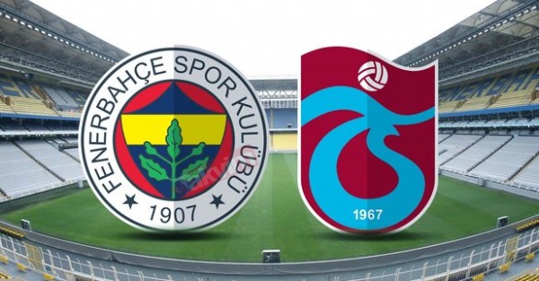 Fenerbahçe - Trabzonspor Maçı Ne Zaman? Fenerbahçe - Trabzonspor Maçı Saat Kaçta?